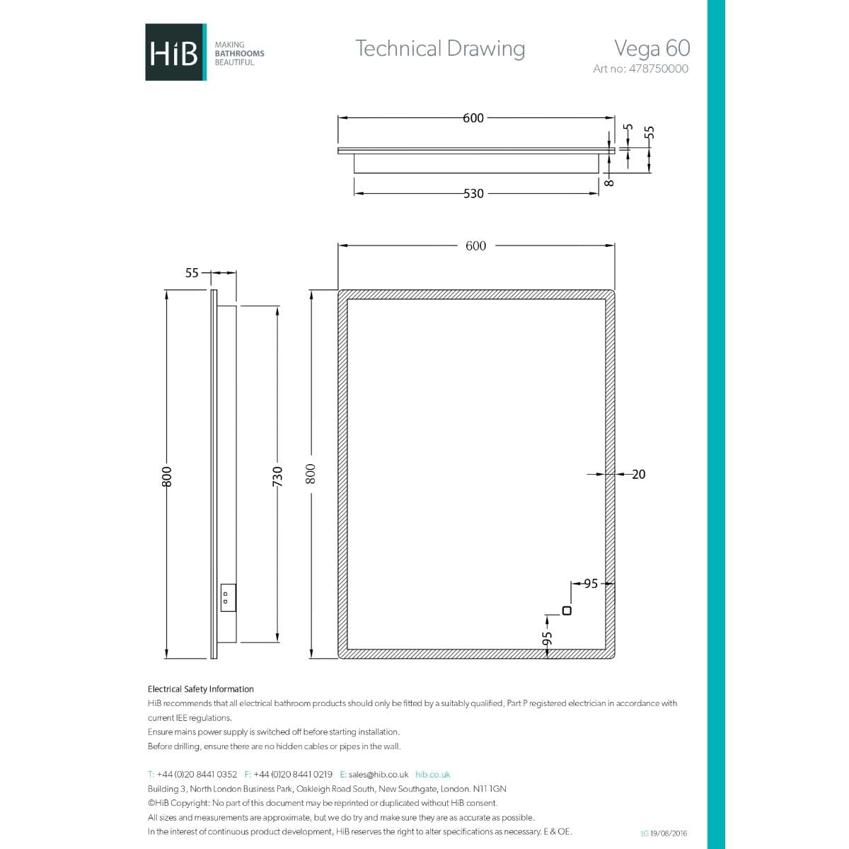 hib. Illuminated Mirror hib. Vega LED Illuminated Mirror