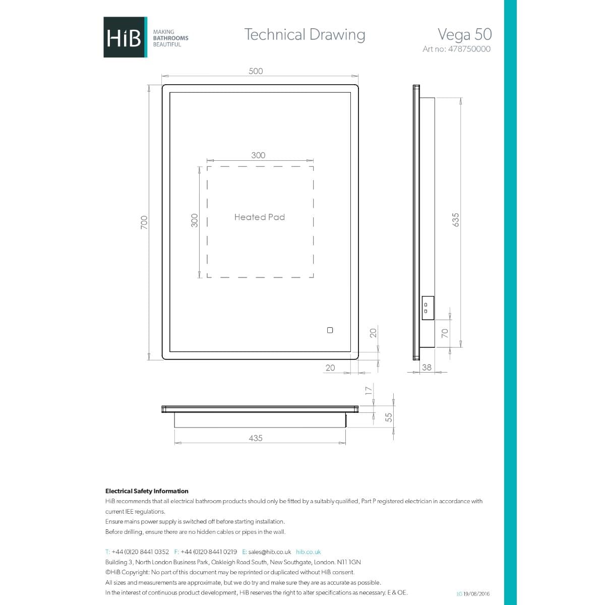 hib. Illuminated Mirror hib. Vega LED Illuminated Mirror